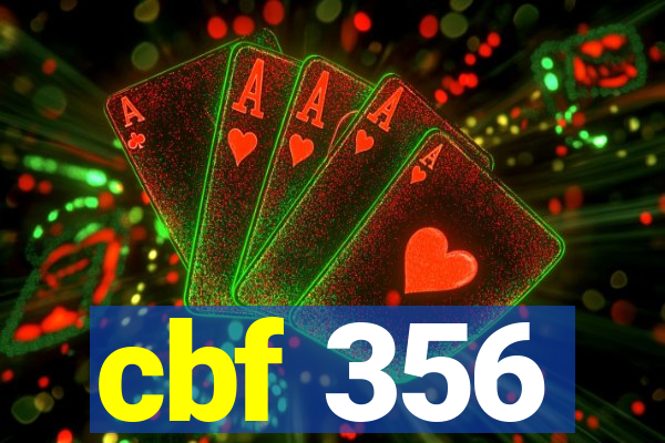 cbf 356